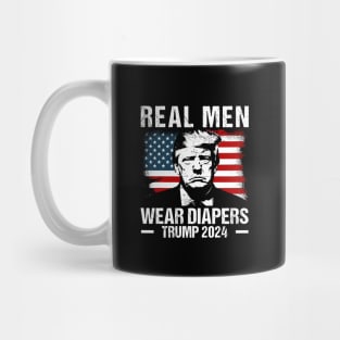 Real-Men-Wear-Diapers-Trump-2024 Mug
